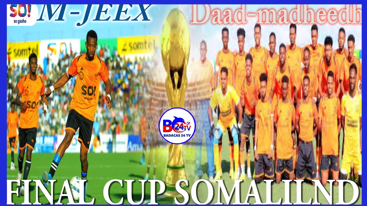Live- Final Koobka Gobolada Somaliland  M-jeex Vs Daad-madheedh 2020
