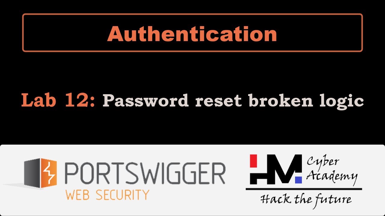Authentication 12 | Password reset broken logic