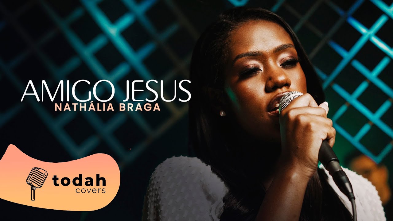Nathália Braga | Amigo Jesus [Cover Valesca Mayssa]