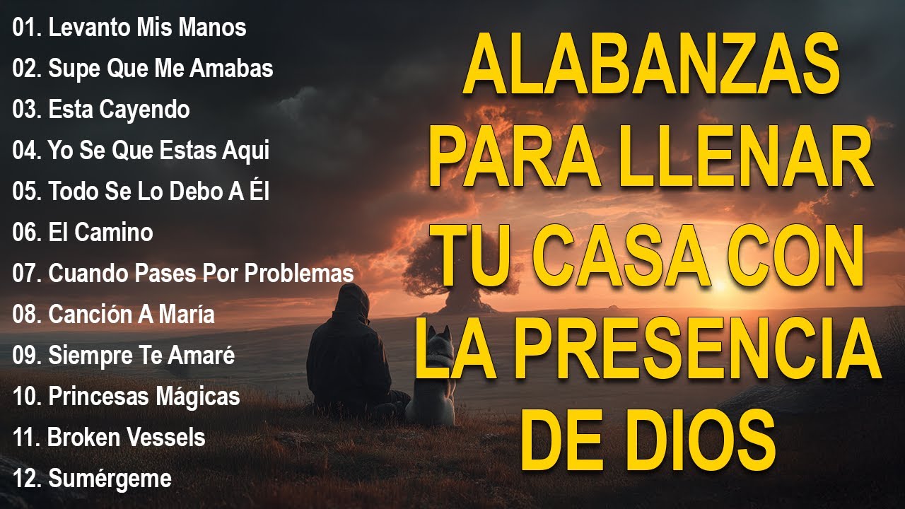 MÚSICA CRISTIANA 2026 - PODEROSAS ALABANZAS CRISTIANAS ADORACION - HERMOSAS ALABANZAS CRISTIANAS