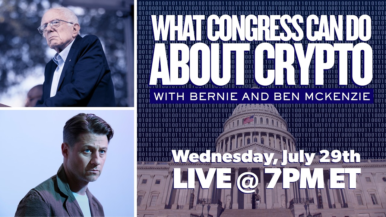LIVE: What Congress Can do About Crypto with Bernie and Ben McKenzie