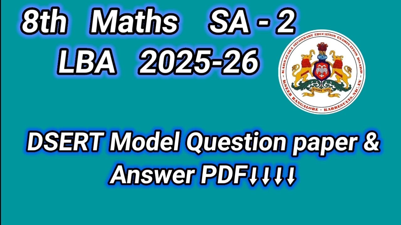 8th maths sa 2 2026 exam DSERT model   question paper with answer @learneasilyhub 