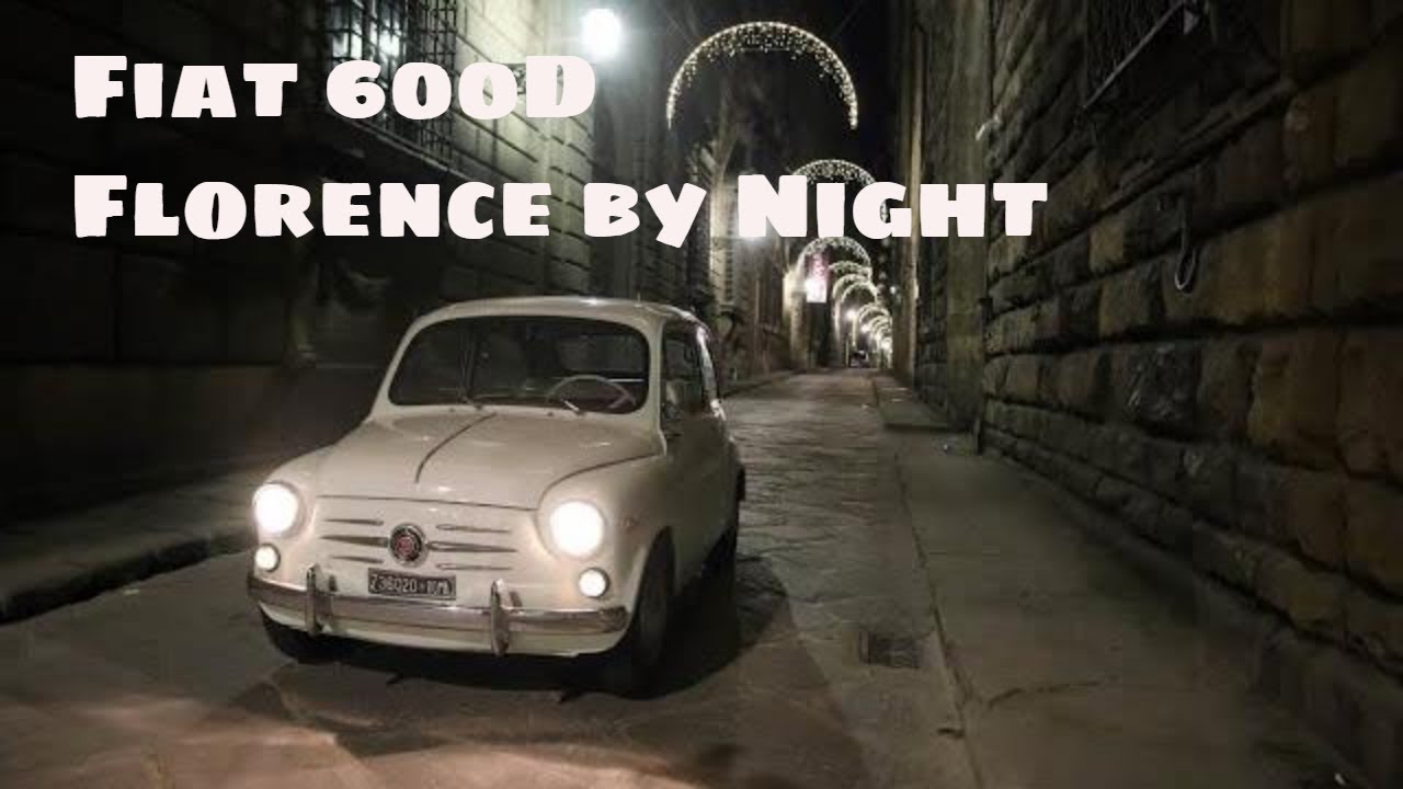 Cruisin' Florence By Night In the Iconic Fiat 600D: A Timeless Italian Classic From the 50s and 60s