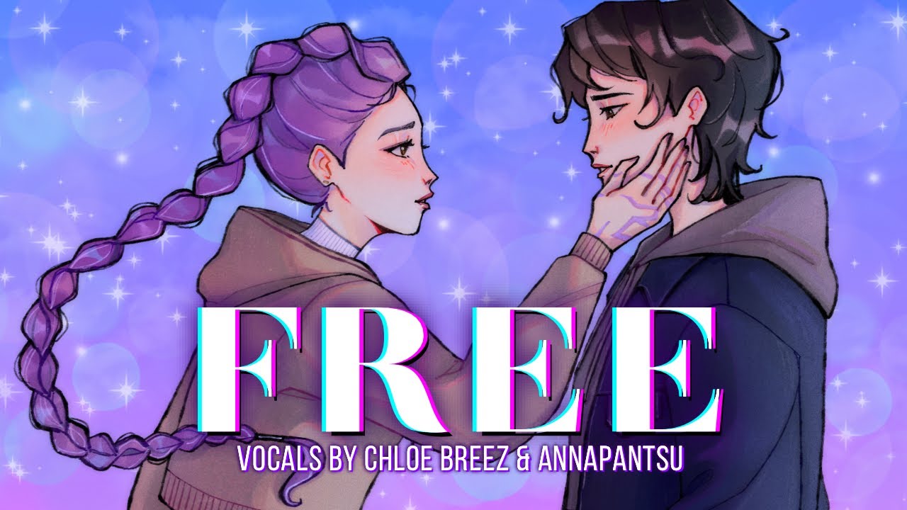 Free (Kpop Demon Hunters) - WLW Cover by Chloe & @annapantsu
