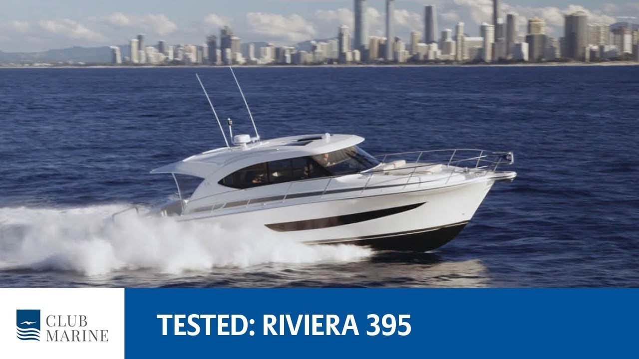 Riviera 395 Boat Review by Mark Rothfield | Club Marine