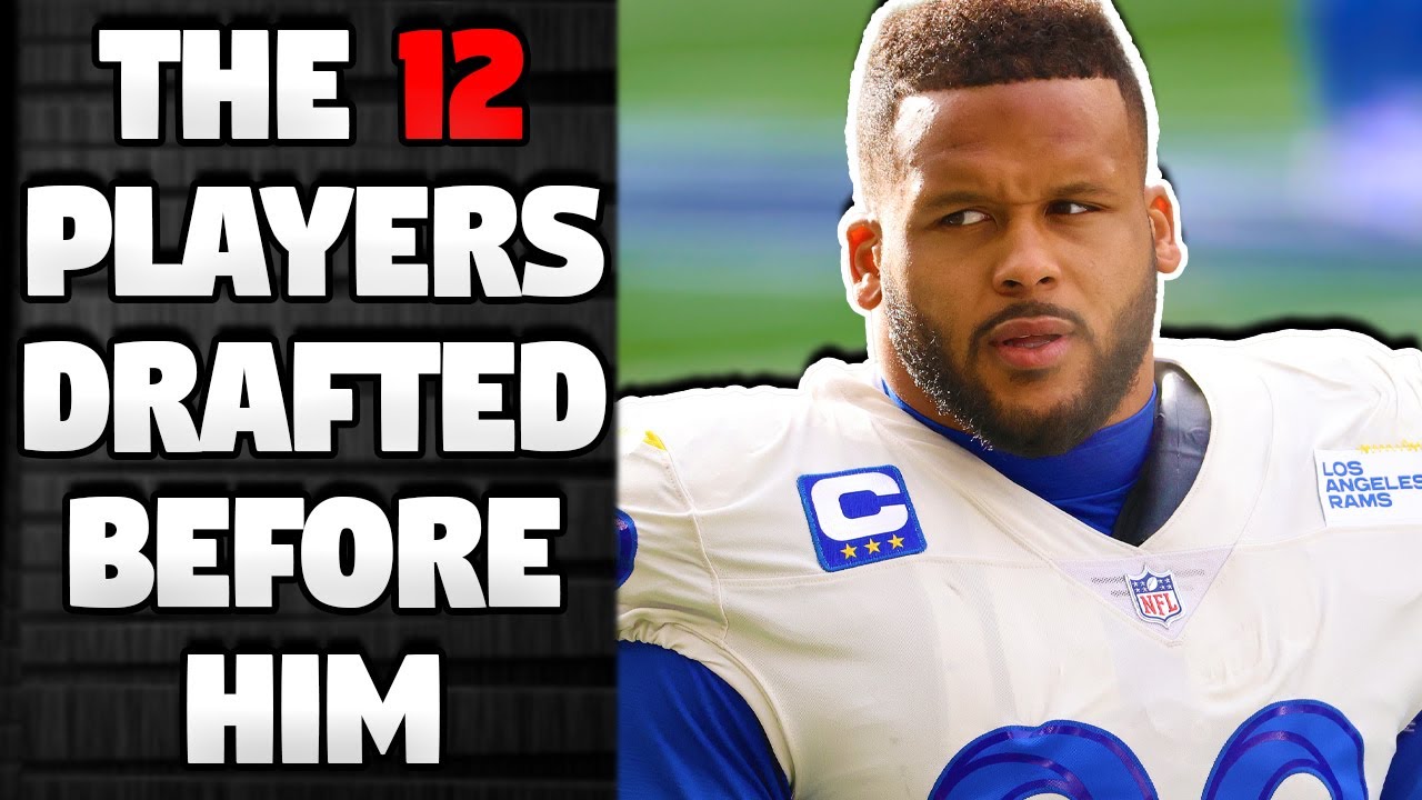 Who Were The 12 Players Drafted Before Aaron Donald? Where Are They Now?