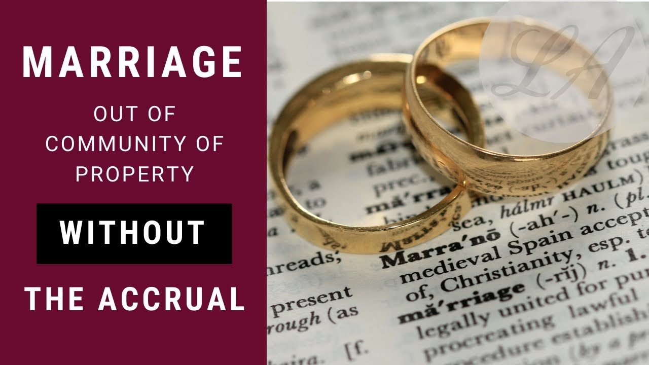 Marriage | Out of Community Without Accrual