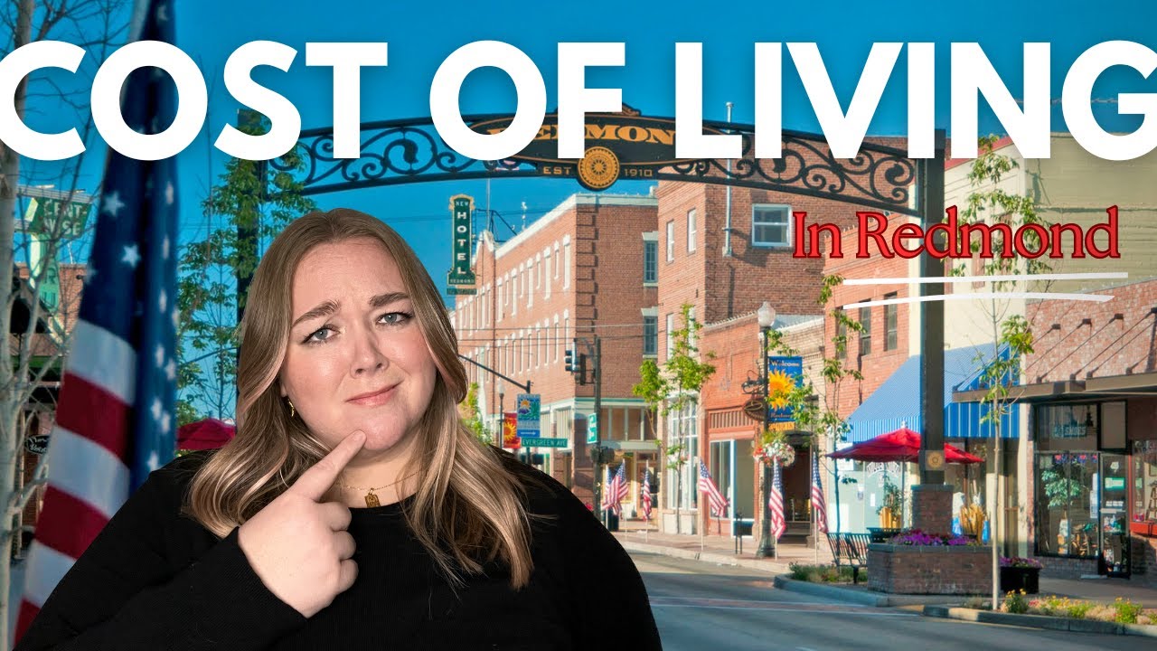 Cost of Living In Redmond, Oregon 💸