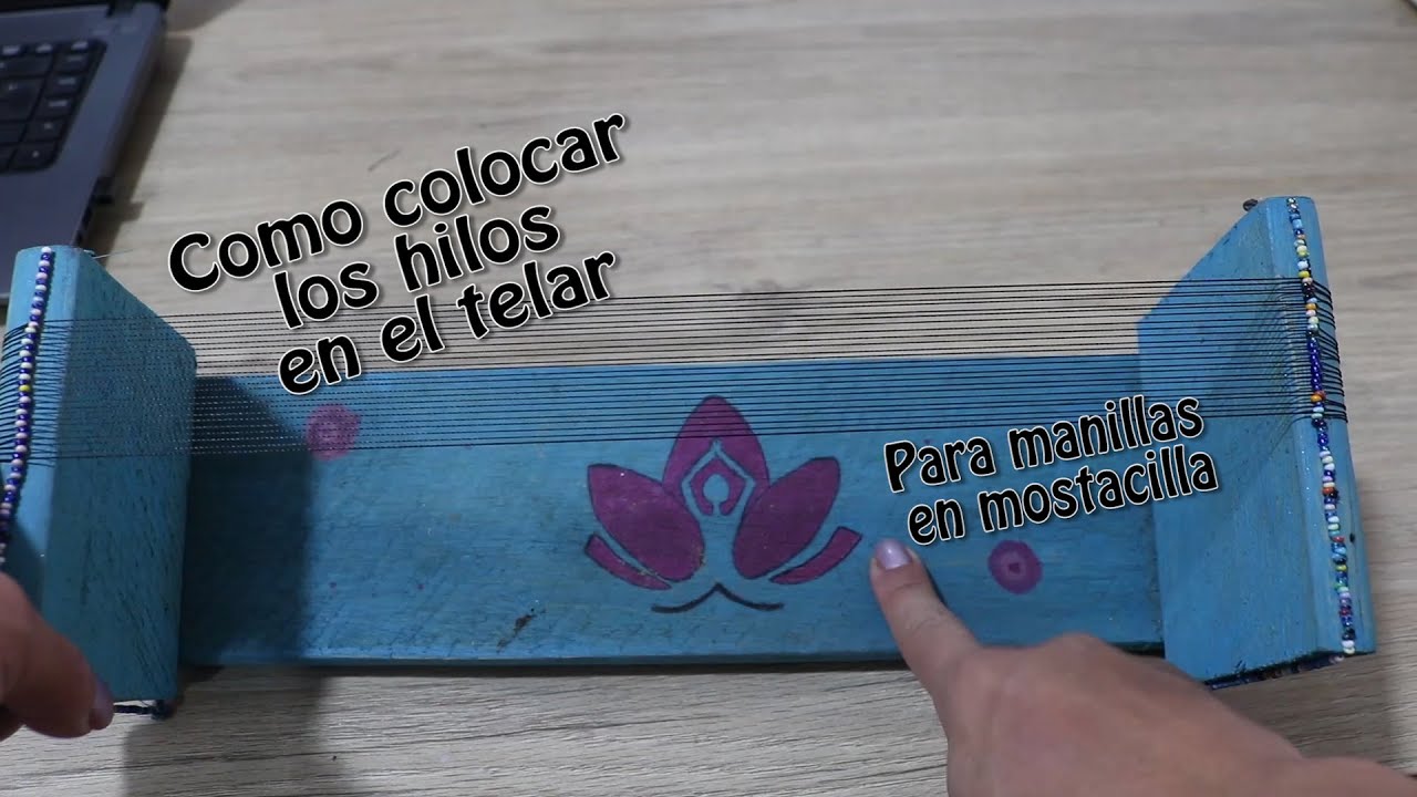 Como colocar los hilos en el telar (manillas en mostacilla)