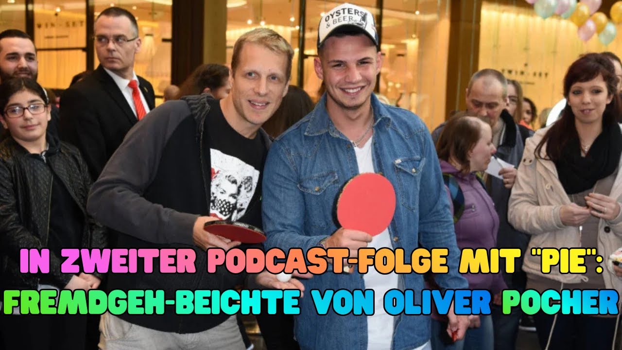 In zweiter Podcast Folge mit Pie Fremdgeh Beichte von Oliver Pocher