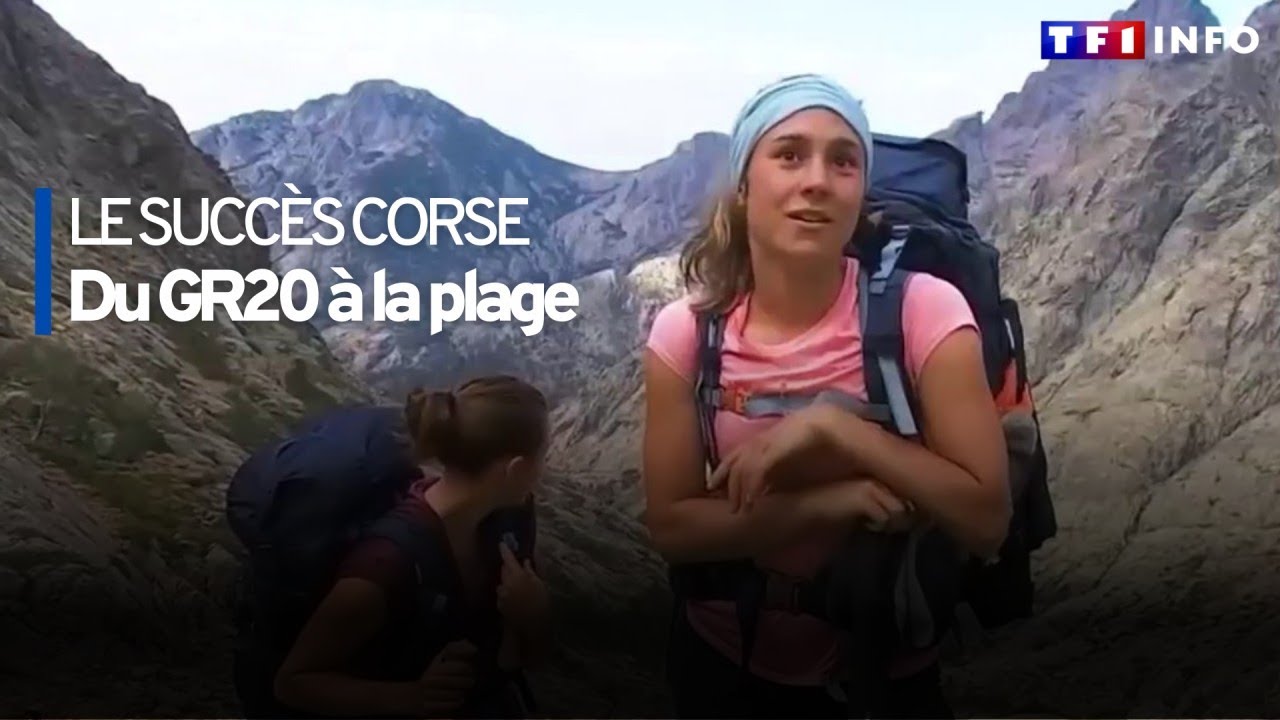 Le succès Corse : du GR20 à la plage