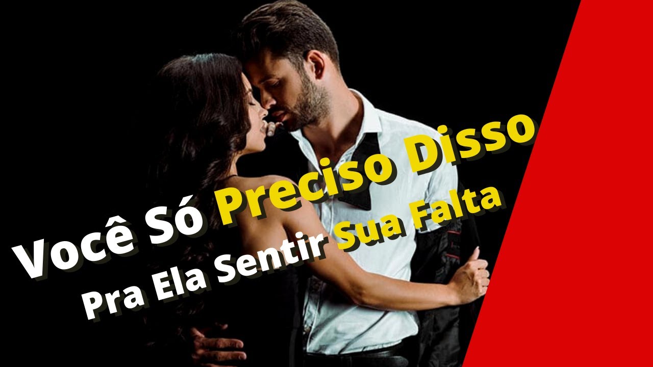 Essa É  Única Coisa que Faz Elas Amarem Você de Uma Maneira Brutal!(Sem Firúlas).