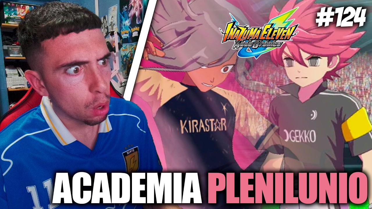 Inazuma Eleven VR Modo Crónica #124 - ACADEMIA PLENILUNIO