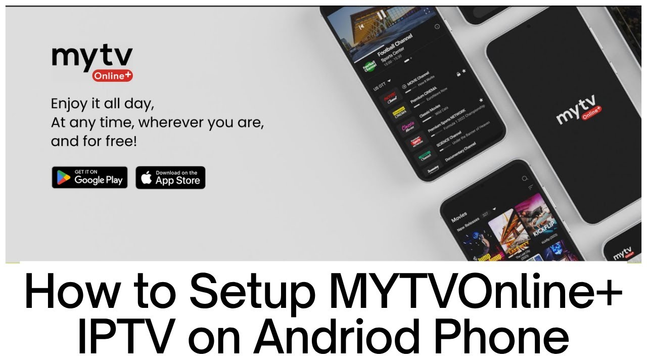 How to setup MYTVOnline+ IPTV on Andriod Phone