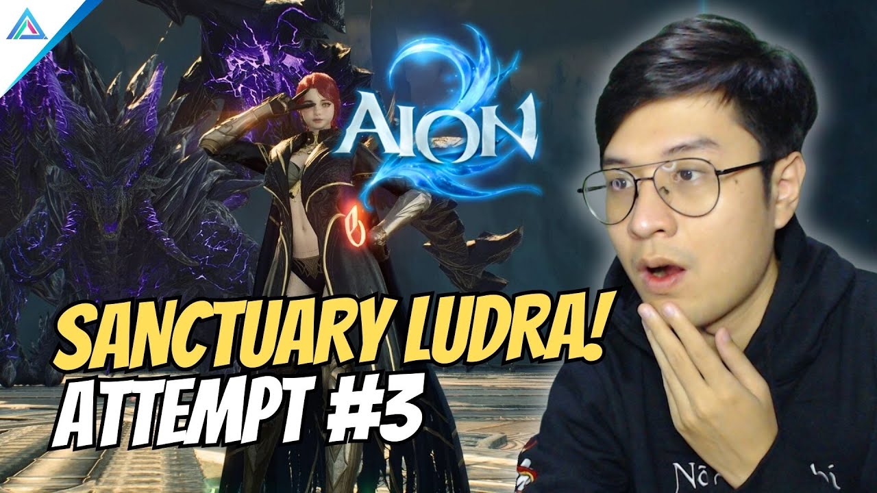 PERCOBAAN KETIGA! POKOKNYA GW HARUS NAMATIN LUDRA! - AION 2