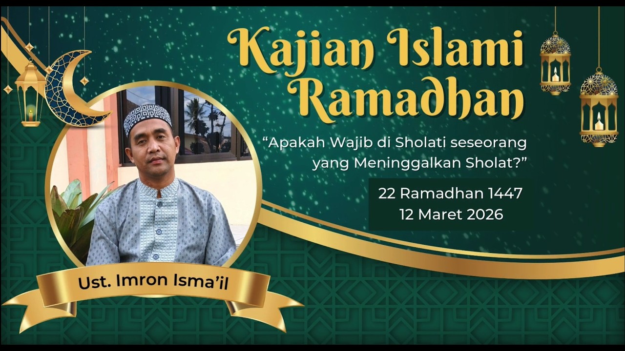 Apakah wajib di sholati seseorang yang meninggalkan sholat? oleh Ustadz Imron Isma'il
