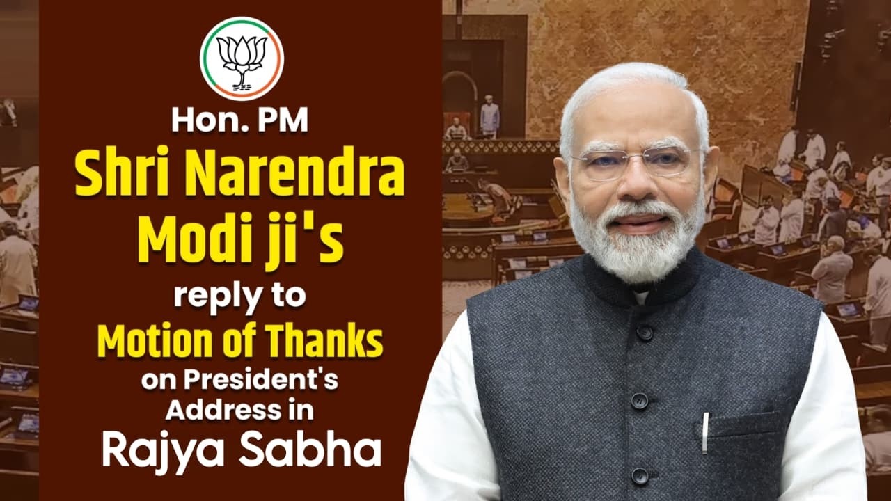 Hon. PM Shri Narendra Modi ji's reply to Motion of Thanks on the President's address in Rajya Sabha.