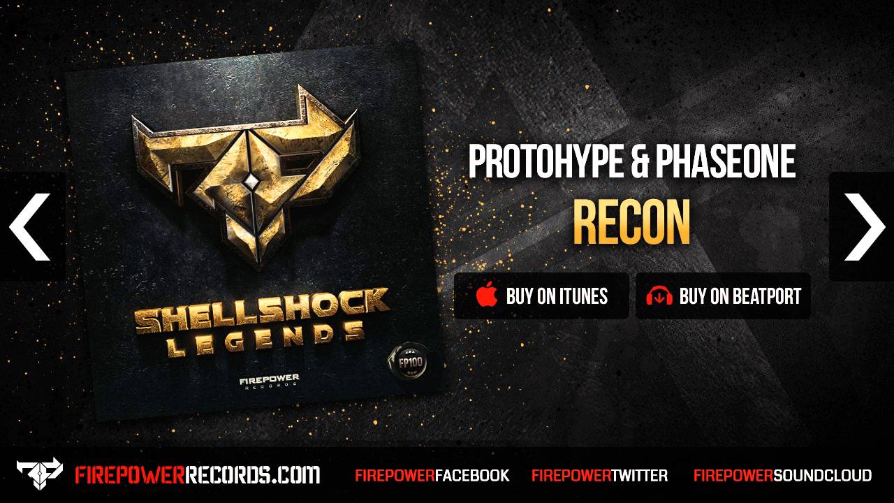 Protohype & PhaseOne - Recon [Firepower Records - Dubstep]