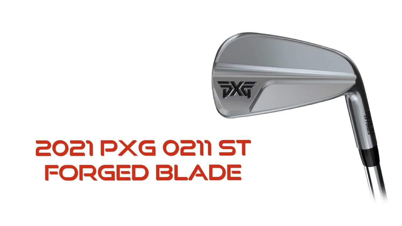 2021 PXG 0211 ST Forged Blade Iron Review