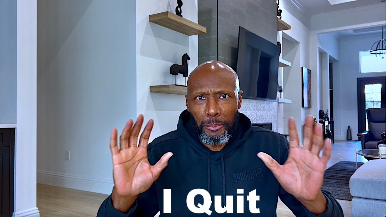 I Quit
