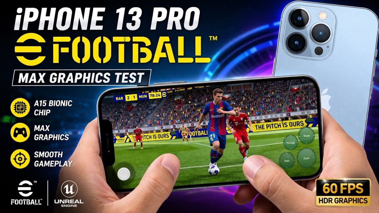 iphone 13 Pro eFootball max graphics gameplay