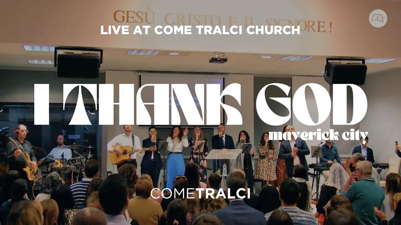 I Thank God | Live from Come Tralci Church | Come Tralci Worship