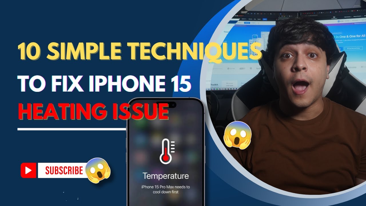 10 Simple Techniques to Fix iPhone 15 Heating Issue