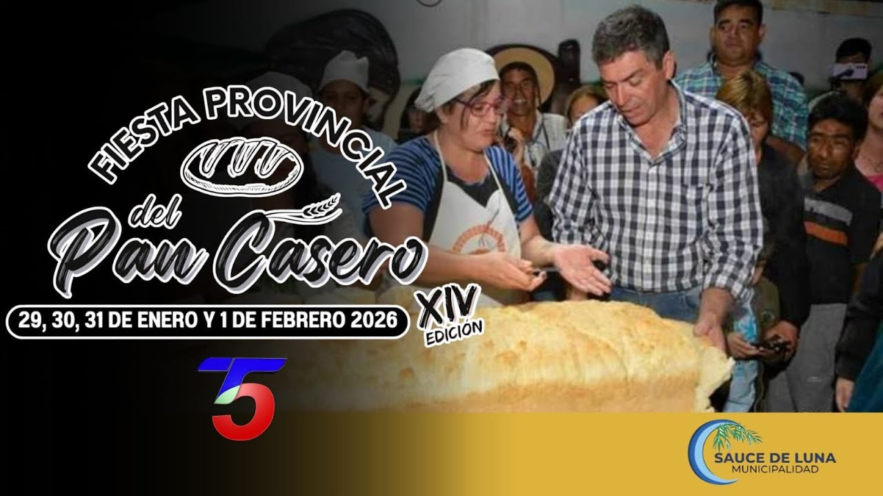 🥖Noche 1 | Fiesta Provincial del Pan Casero – XIV Edición | Sauce de Luna, Entre Ríos