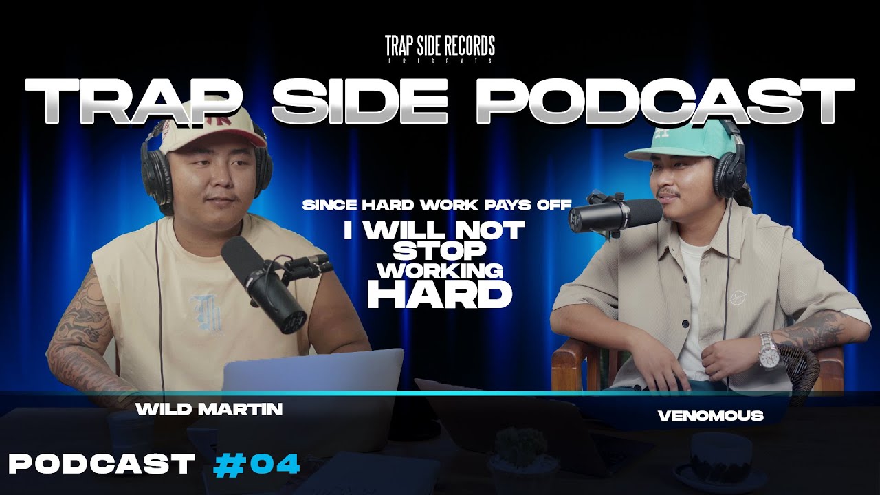 ''Since Hard work Pays Off, I will not Stop Working Hard'' | Wild Martin | Full Podcast | EP 04