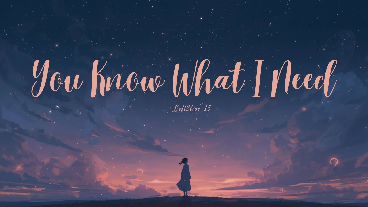 You Know What I Need ~ Left2live ( Offical Gospel Music with Lyrics) 