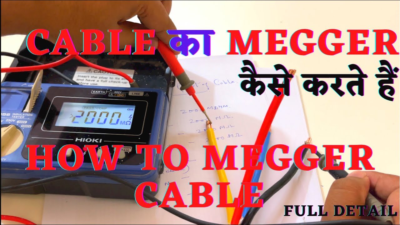 How to Megger Cable | How to Check Electrical Cable by using Megger | Insulation Resistance Tests