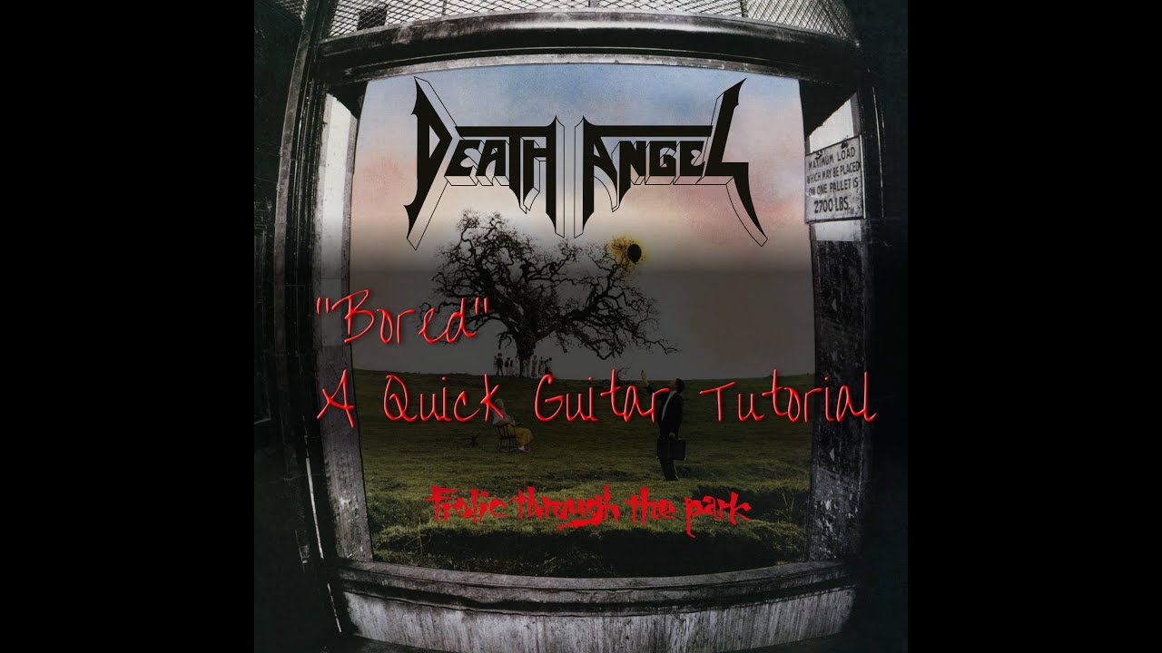 Death Angel - Bored (Quick Guitar Tutorial)
