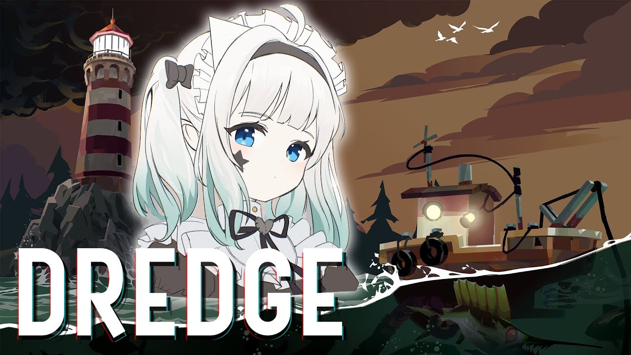 【DREDGE】gone fishin'【Maid Mint Fantôme】