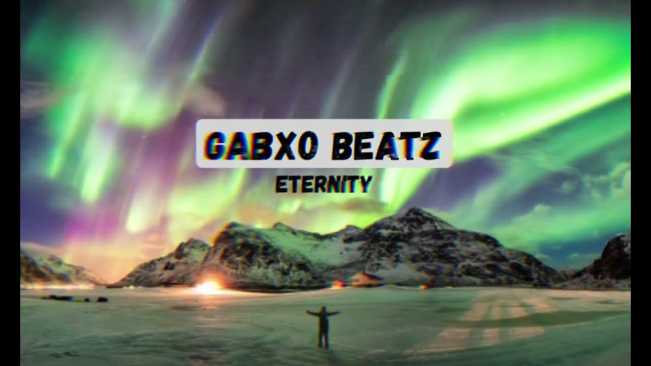 Gabxo Beatz - Eternity