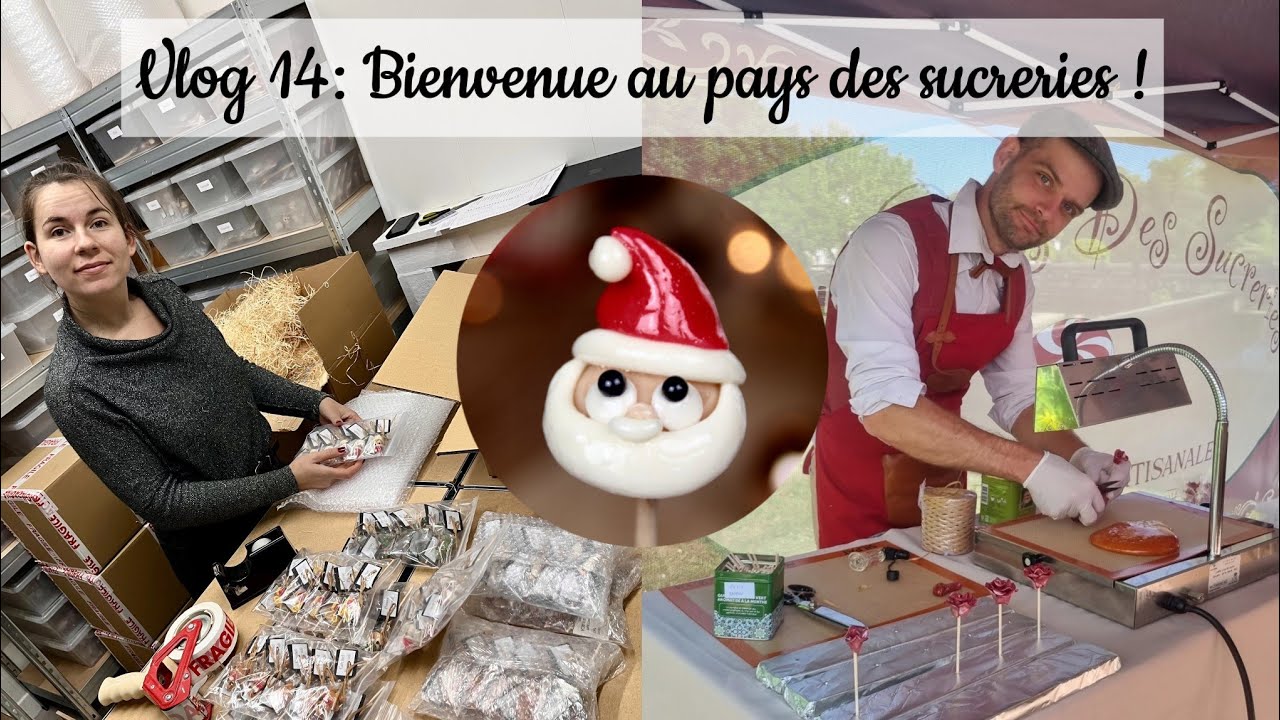 Vlog 14 : Notre métier atypique - Bienvenue au pays des sucreries 🍭