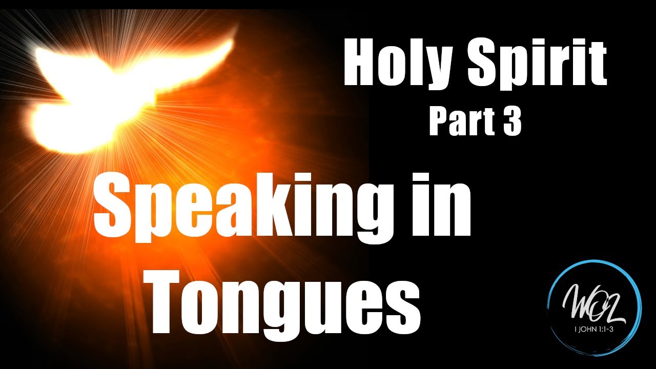 Speaking in Tongues; March 19, 2017