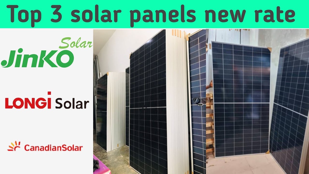 Longi,Jinko, Canadian Solar Panel New rate | Solar Panel updated Price in Pakistan 2026