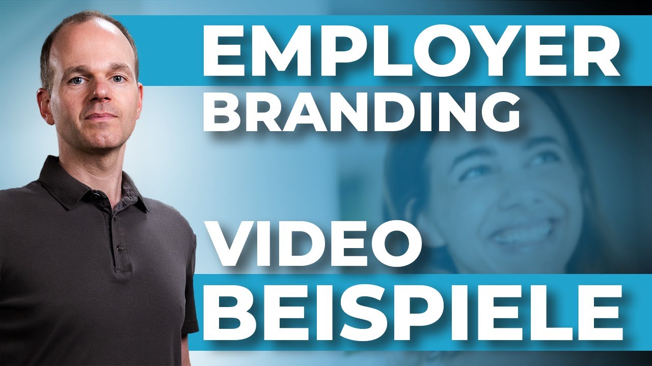 Employer Branding - Video Beispiele