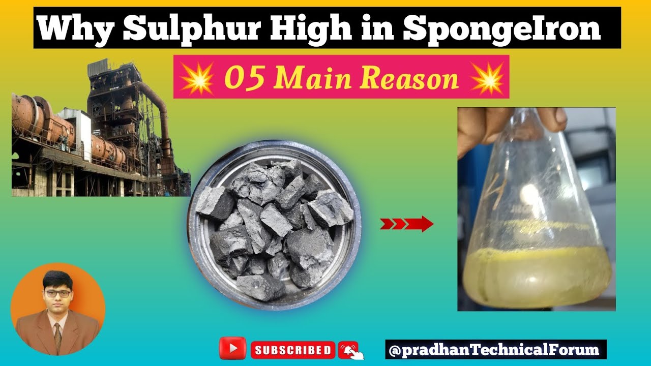 Why Sulphur High in Sponge Iron?💥DRI Plant Basic | DRI kiln Parts Name #spongeiron #dri #sponge