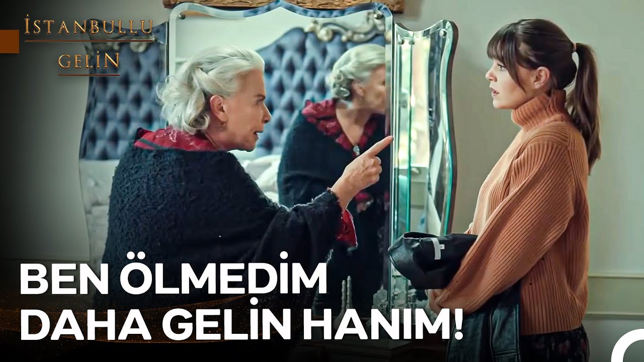 Bu Evin Annesi Sen Değilsin! - İstanbullu Gelin