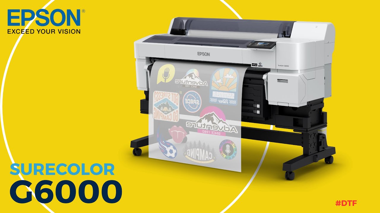 EPSON® SURECOLOR G6000 DTFilm