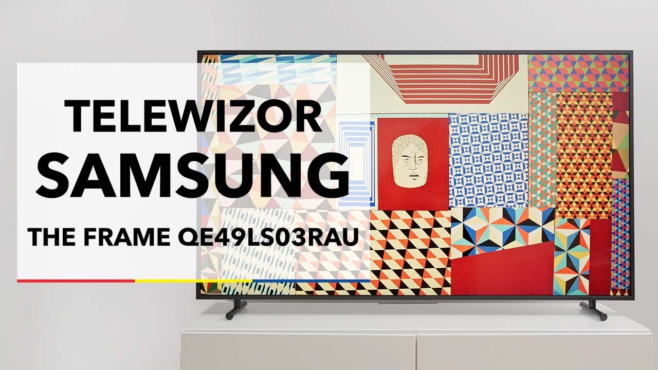 Telewizor Samsung The Frame - dane techniczne - RTV EURO AGD
