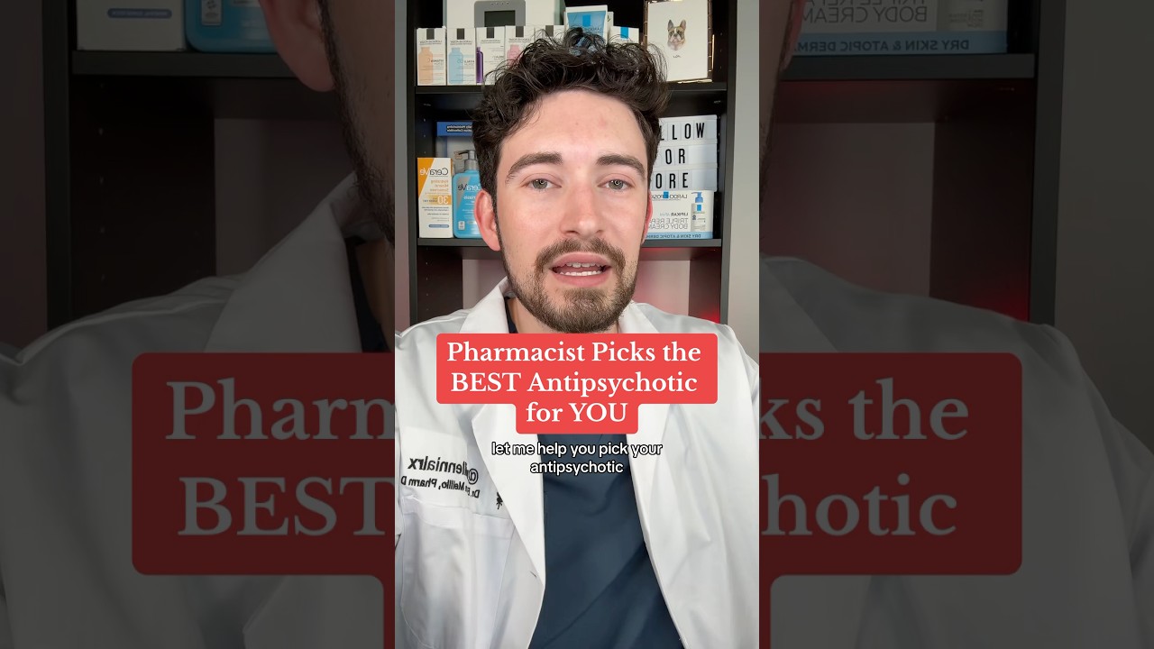 THE BEST ANTIPSYCHOTIC FOR YOU! Pharmacist Reviews Tips #pharmacist #pharmacy #psychopharmacology