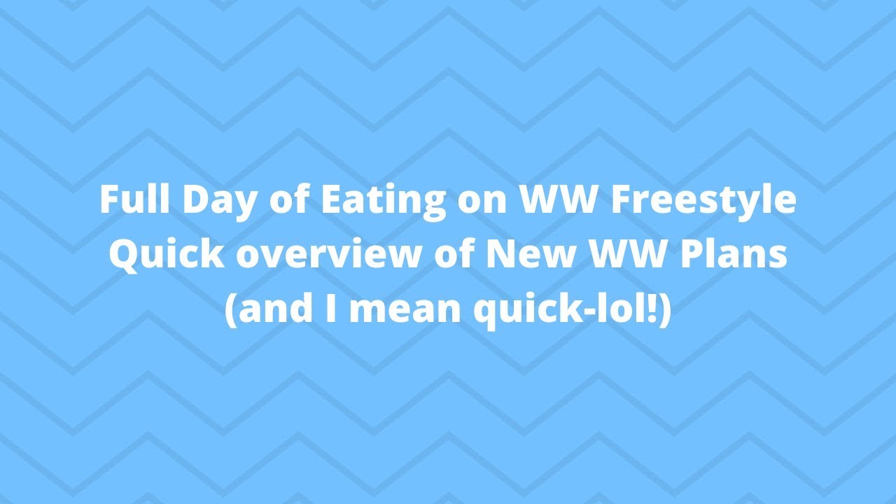 Full Day of Eating on WW Freestyle | Quick (VERY QUICK) Overview of New Plan Options