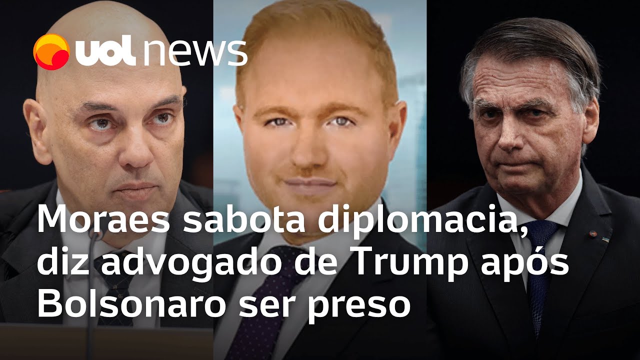 Moraes sabota diplomacia, diz advogado de Trump ap&oacute;s Bolsonaro ser preso
