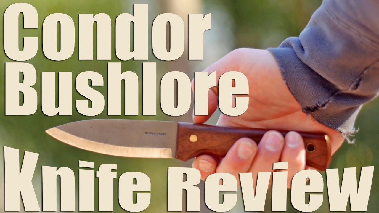 Обзор ножа Condor Bushlore с фиксированным лезвием. Идеальный спутник в походе, который не умеет ...