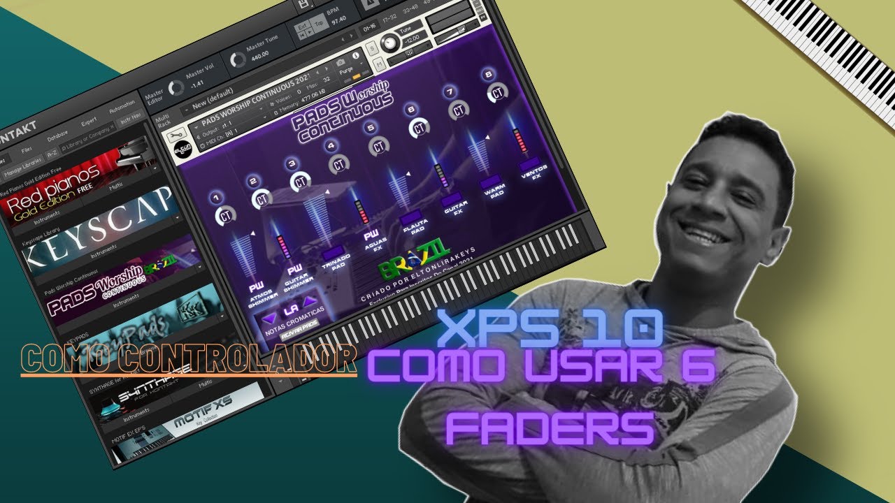 XPS 10 Como controlador/usando 6 Fades