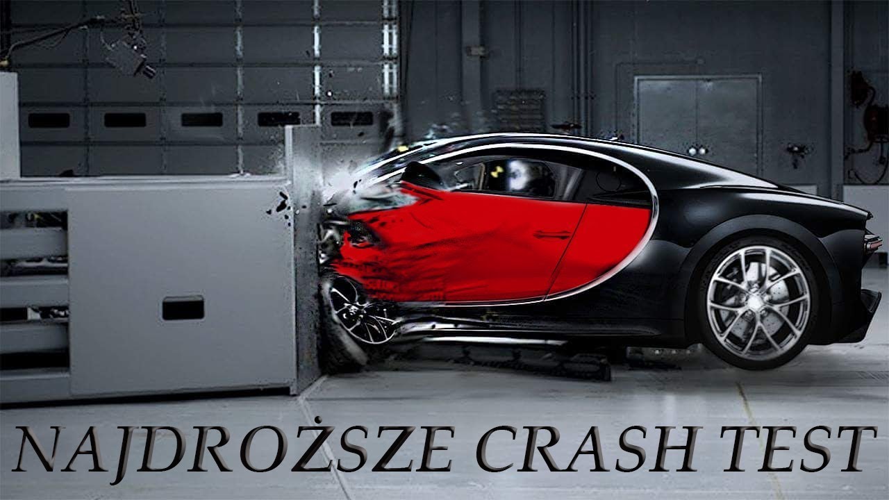 Najdroższe Crash Testy Na Świecie