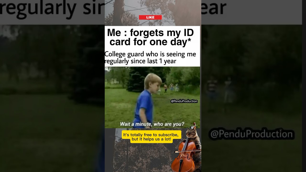 When You Forget Your ID for ONE Day and the College Guard Has Questions 😱Wait a Minute, Who Are You?