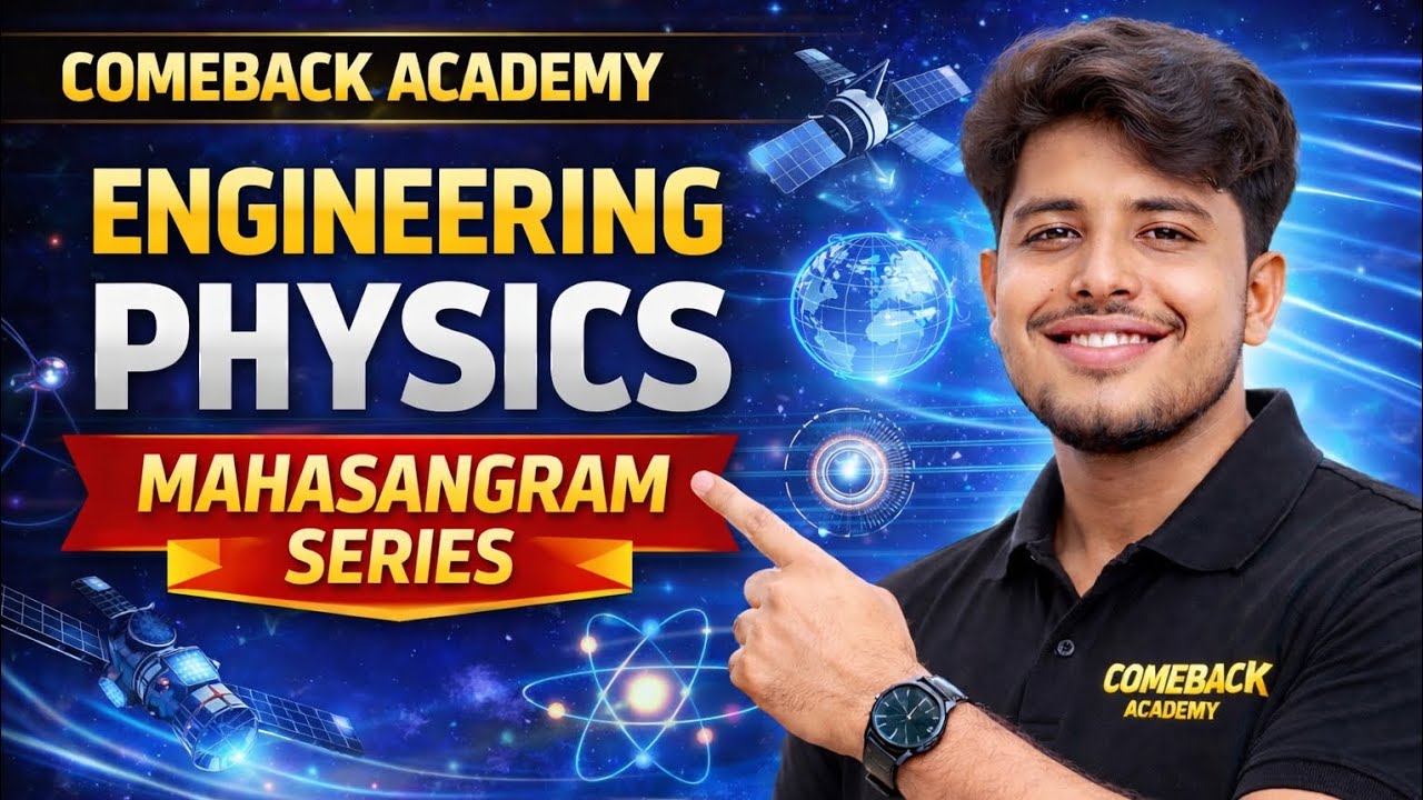 Engineering Physics Mahasangram one shot part 2 